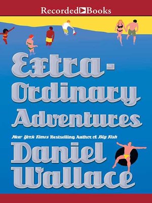 cover image of Extraordinary Adventures